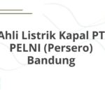 Ahli Listrik Kapal PT PELNI (Persero) Bandung