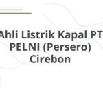 Ahli Listrik Kapal PT PELNI (Persero) Cirebon