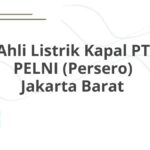 Ahli Listrik Kapal PT PELNI (Persero) Jakarta Barat