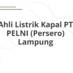 Ahli Listrik Kapal PT PELNI (Persero) Lampung