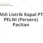 Ahli Listrik Kapal PT PELNI (Persero) Pacitan