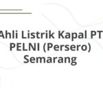 Ahli Listrik Kapal PT PELNI (Persero) Semarang