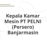 Kepala Kamar Mesin PT PELNI (Persero) Banjarmasin