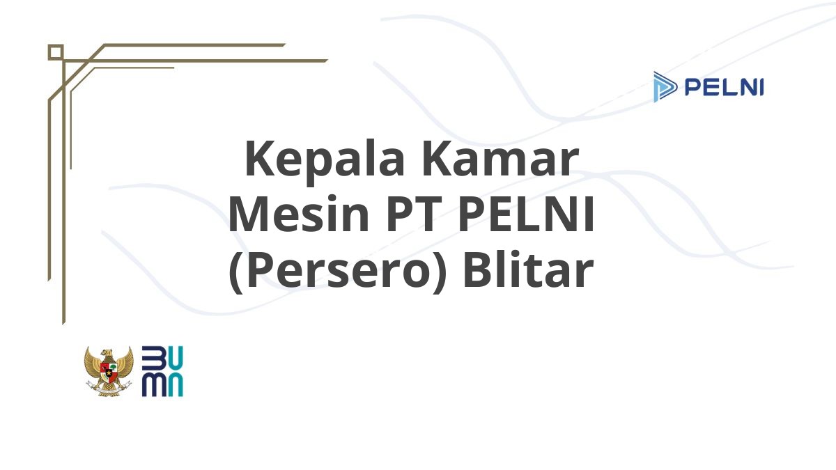 Kepala Kamar Mesin PT PELNI (Persero) Blitar