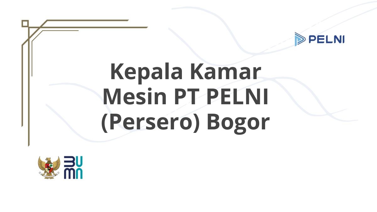 Kepala Kamar Mesin PT PELNI (Persero) Bogor