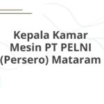 Kepala Kamar Mesin PT PELNI (Persero) Mataram