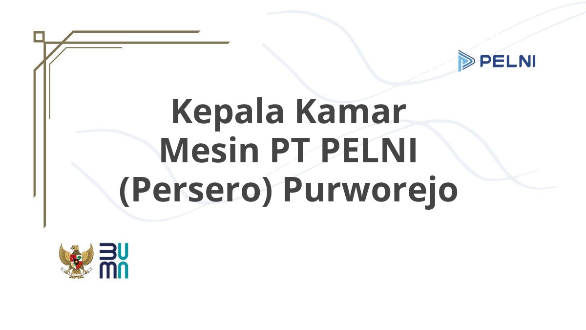Kepala Kamar Mesin PT PELNI (Persero) Purworejo