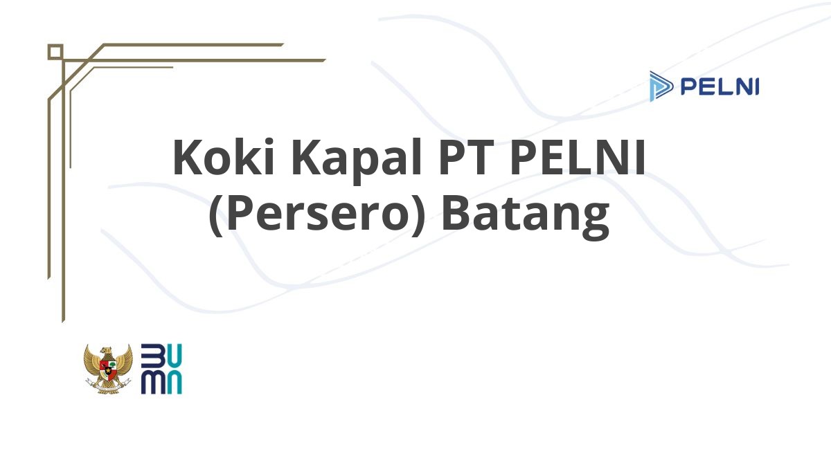 Koki Kapal PT PELNI (Persero) Batang