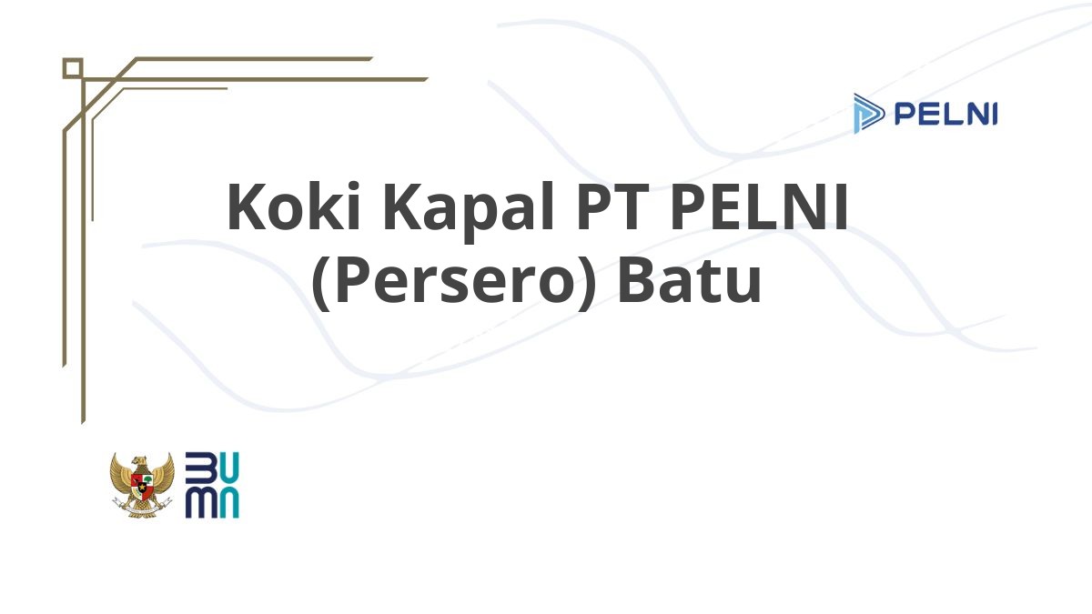 Koki Kapal PT PELNI (Persero) Batu
