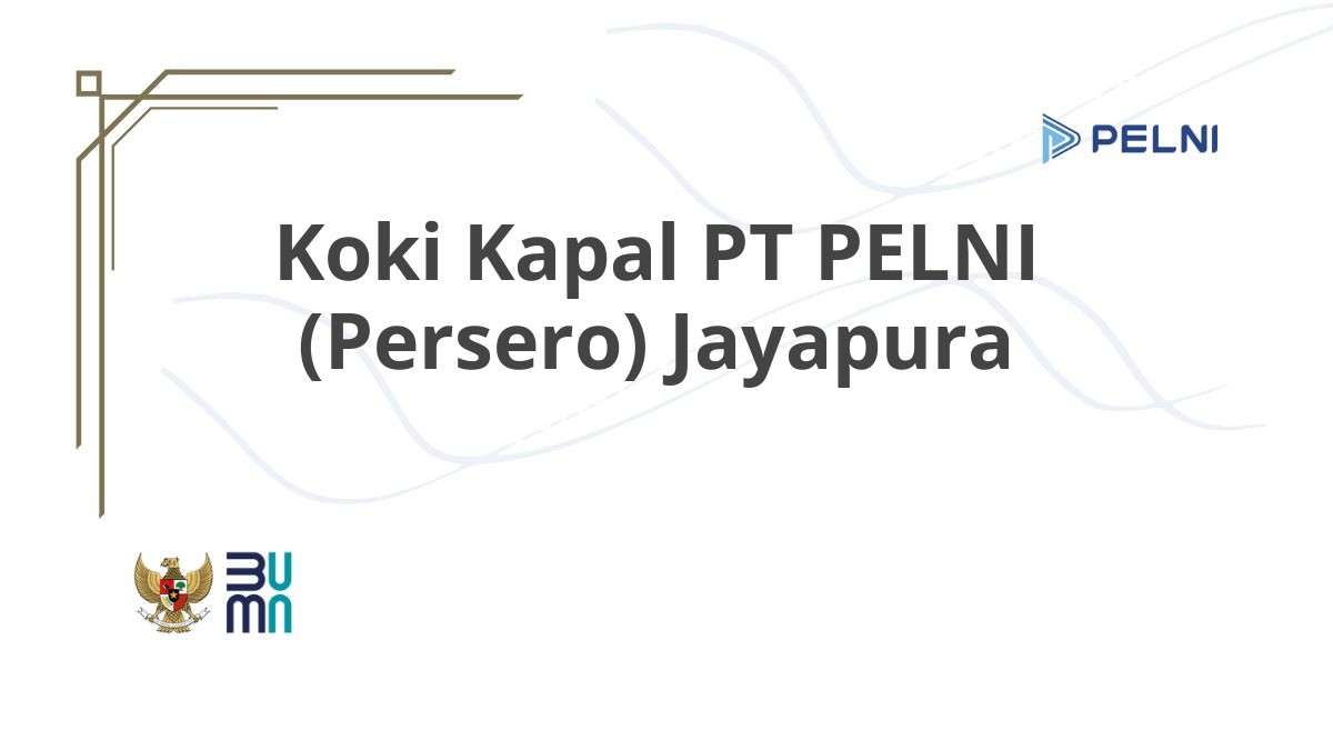 Koki Kapal PT PELNI (Persero) Jayapura