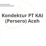 Kondektur PT KAI (Persero) Aceh
