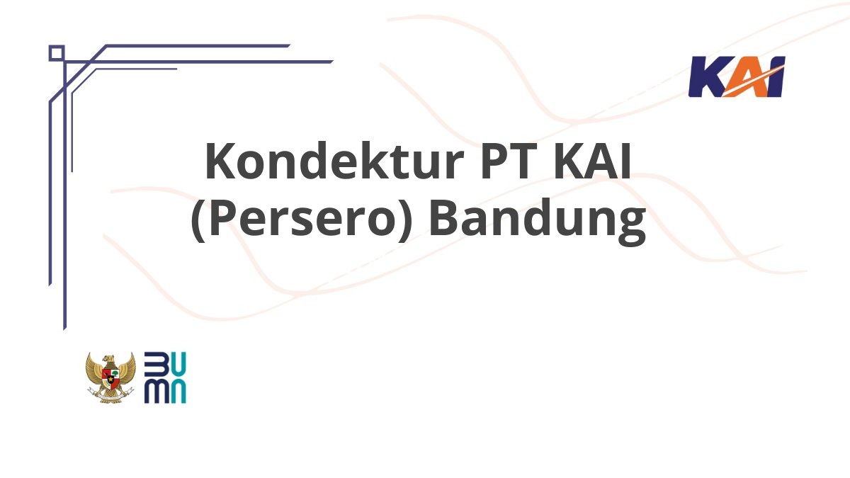 Kondektur PT KAI (Persero) Bandung