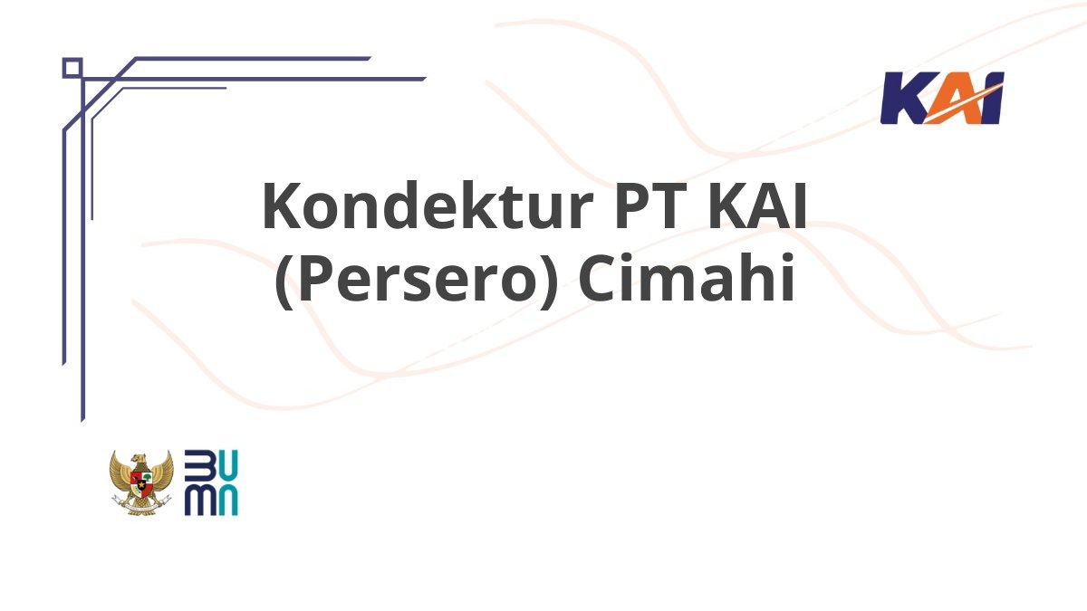 Kondektur PT KAI (Persero) Cimahi