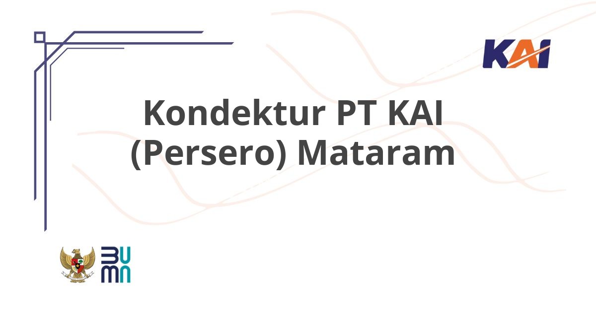 Kondektur PT KAI (Persero) Mataram