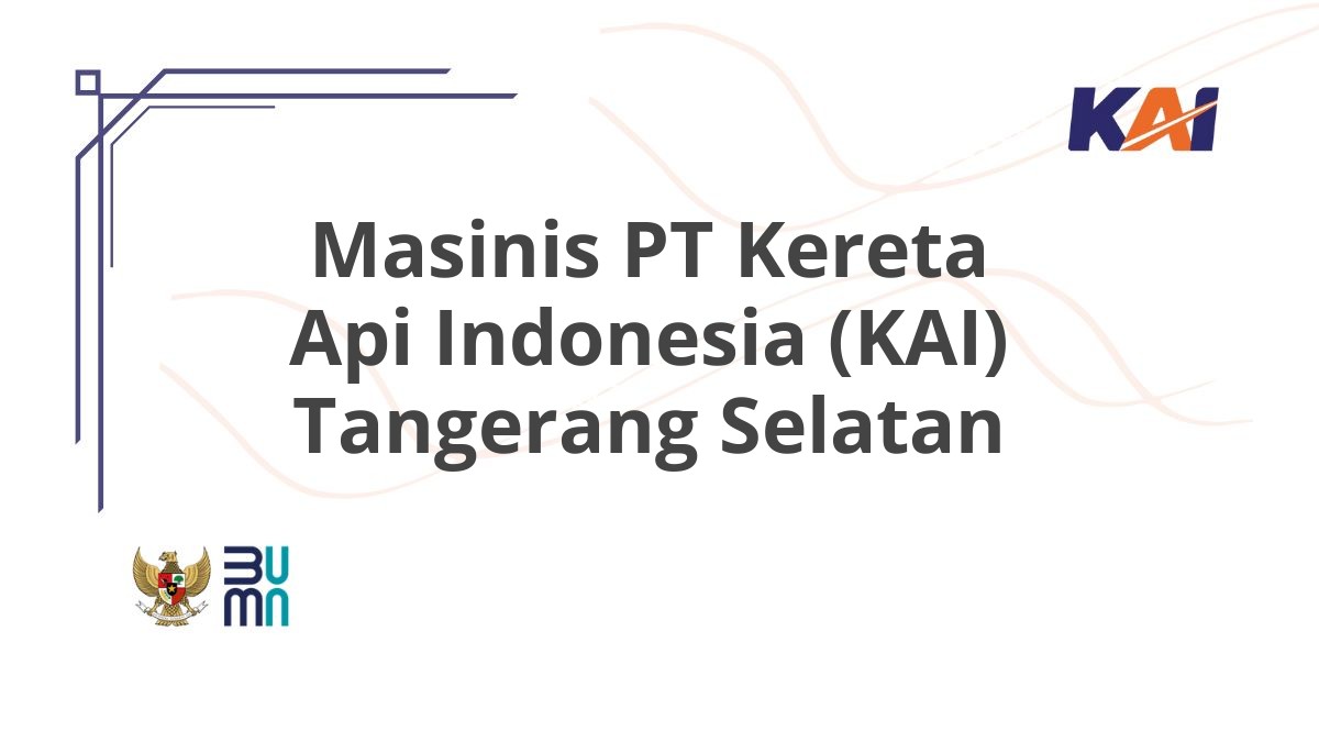 Masinis PT Kereta Api Indonesia (KAI) Tangerang Selatan
