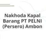 Nakhoda Kapal Barang PT PELNI (Persero) Ambon