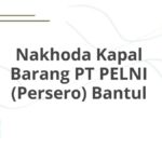 Nakhoda Kapal Barang PT PELNI (Persero) Bantul