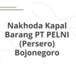 Nakhoda Kapal Barang PT PELNI (Persero) Bojonegoro