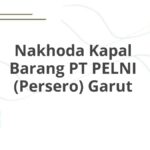Nakhoda Kapal Barang PT PELNI (Persero) Garut