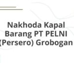 Nakhoda Kapal Barang PT PELNI (Persero) Grobogan