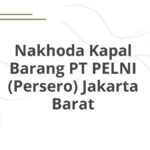 Nakhoda Kapal Barang PT PELNI (Persero) Jakarta Barat