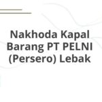 Nakhoda Kapal Barang PT PELNI (Persero) Lebak