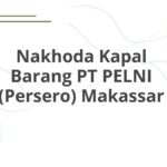 Nakhoda Kapal Barang PT PELNI (Persero) Makassar