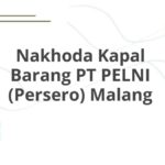 Nakhoda Kapal Barang PT PELNI (Persero) Malang