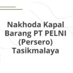 Nakhoda Kapal Barang PT PELNI (Persero) Tasikmalaya
