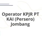 Operator KPJR PT KAI (Persero) Jombang