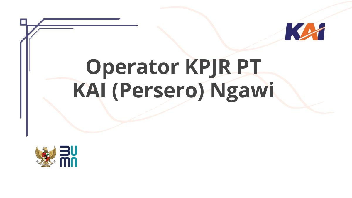 Operator KPJR PT KAI (Persero) Ngawi