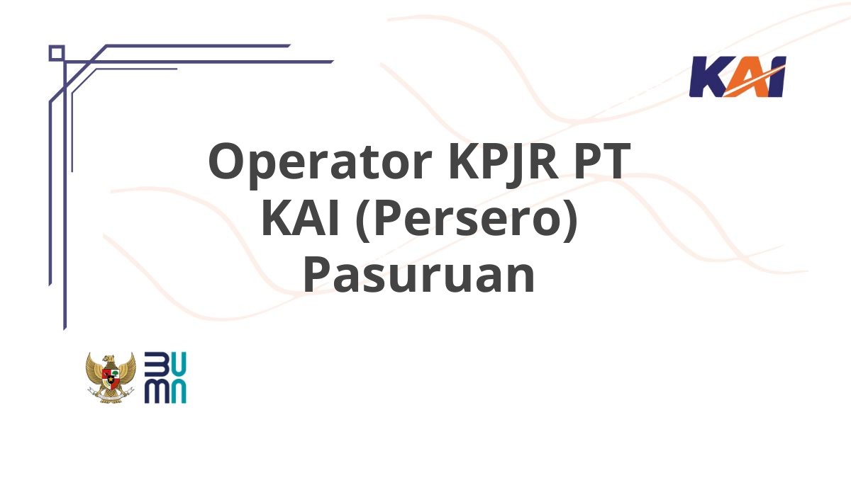 Operator KPJR PT KAI (Persero) Pasuruan