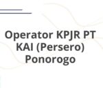 Operator KPJR PT KAI (Persero) Ponorogo
