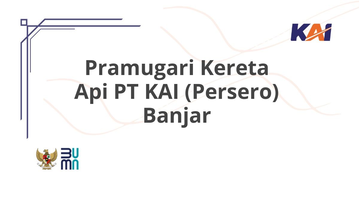 Pramugari Kereta Api PT KAI (Persero) Banjar