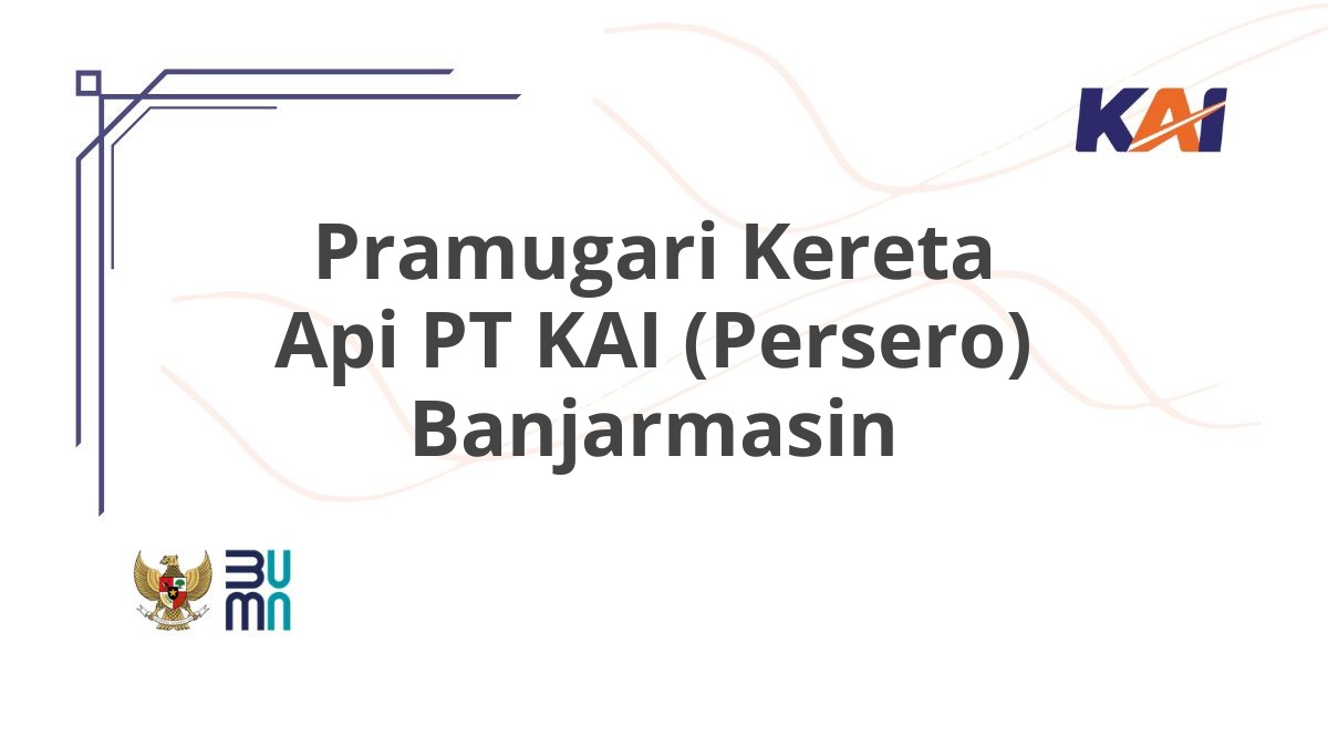 Pramugari Kereta Api PT KAI (Persero) Banjarmasin