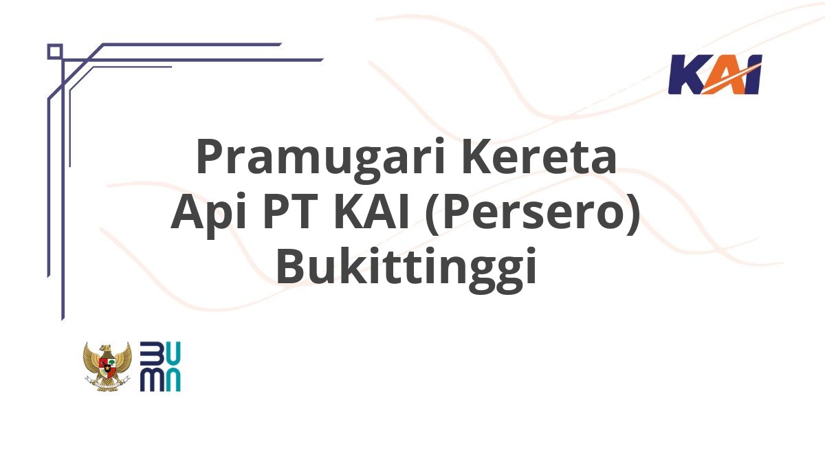 Pramugari Kereta Api PT KAI (Persero) Bukittinggi