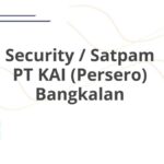 Security / Satpam PT KAI (Persero) Bangkalan