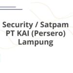 Security / Satpam PT KAI (Persero) Lampung