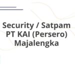 Security / Satpam PT KAI (Persero) Majalengka