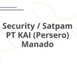 Security / Satpam PT KAI (Persero) Manado
