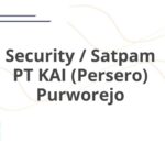 Security / Satpam PT KAI (Persero) Purworejo