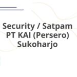 Security / Satpam PT KAI (Persero) Sukoharjo