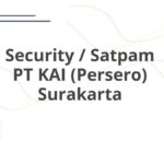 Security / Satpam PT KAI (Persero) Surakarta