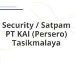 Security / Satpam PT KAI (Persero) Tasikmalaya