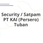 Security / Satpam PT KAI (Persero) Tuban