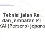 Teknisi Jalan Rel dan Jembatan PT KAI (Persero) Jepara