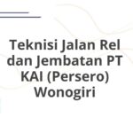 Teknisi Jalan Rel dan Jembatan PT KAI (Persero) Wonogiri