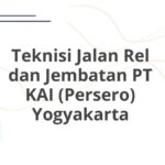 Teknisi Jalan Rel dan Jembatan PT KAI (Persero) Yogyakarta