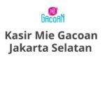 Kasir Mie Gacoan Jakarta Selatan