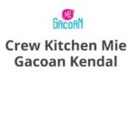 Crew Kitchen Mie Gacoan Kendal
